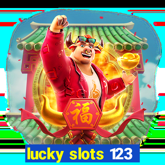 lucky slots 123